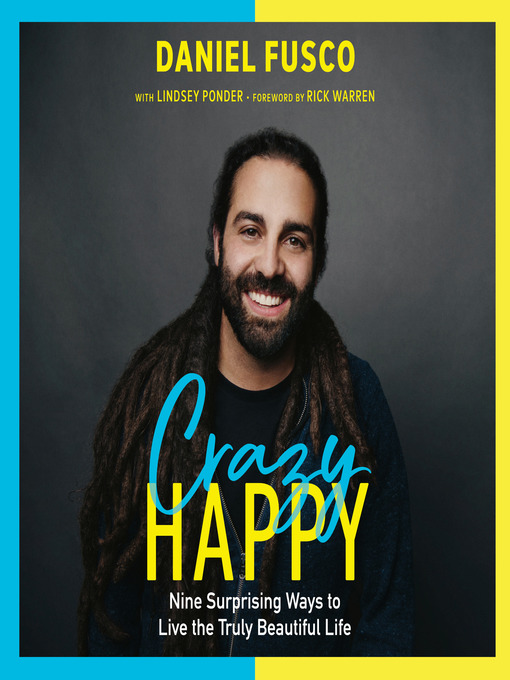 Title details for Crazy Happy by Daniel Fusco - Available